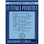 LONGO LA TECNICA PIANISTICA FASCICOLO 4 TECNICA DEGLI  ARPEGGI