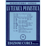 LONGO LA TECNICA PIANISTICA FASCICOLO 6 TECNICA