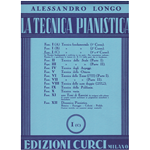 LONGO LA TECNICA PIANISTICA FASCICOLO 1 C TECNICA FONDAMENTALE (3°  E  4°  CORSO)