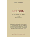 DE LA MOTTE  LA MELODIA 