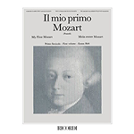 MOZART IL MIO PRIMO VOLUME 1  PER PIANOFORTE