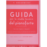 ROSSOMANDI GUIDA PER LO STUDIO DEL PIANOFORTE  FASCICOLO  1