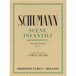 SCHUMANN SCENE INFANTILI PER PIANOFORTE OP.15 (ZECCHI)