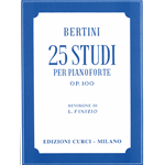 BERTINI 25 STUDI OP.100 PER PIANOFORTE