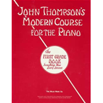 THOMPSONS MODERN COURSE FOR THE PIANO