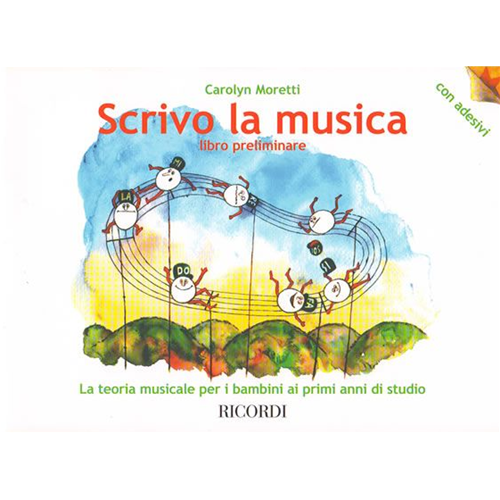 9790041387413 - MORETTI SCRIVO LA MUSICA LIBRO PRELIMINARE TEORIA MUSICALE  PER BAMBINI 
