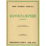 BOSSI SGAMBATI MARTUCCI RACCOLTA DI  PEZZI PER  PIANOFORTE