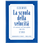 CZERNY LA SCUOLA VELOCITA' OP.299 40 STUDI PER PIANOFORTE