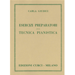 GIUDICI ESERCIZI PREPARATORI ALLA TECNICA PIANISTICA 