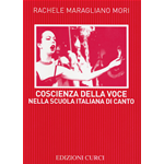 MARAGLIANO MORI COSCIENZA DELLA VOCE NELLA SCUOLA ITALIANA DI CANTO