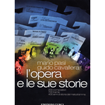 PASI - CAVALLERA L'OPERA E SUE STORIE