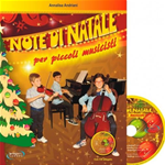 ANDRIANI NOTE DI NATALE PER PICCOLI MUSICISTI CON CD