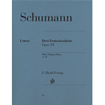 SCHUMANN TRE PEZZI FANTASTICI OP.111 PER PIANOFORTE