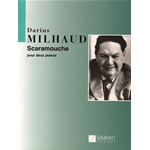 MILHAUD SCARAMOUCHE PER 2 PIANOFORTI