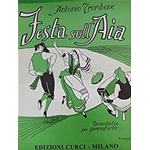 TROMBONE FESTA SULL'AIA TARANTELLA PICCOLI PEZZI PER LA GIOVENTÙ PER PIANOFORTE