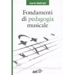 DELFRATI FONDAMENTI DI PEDAGOGIA MUSICALE