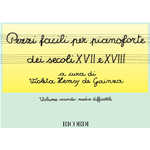 DE GAINZA PEZZI FACILI PER PIANOFORTE SECOLI XVII E XVIII VOLUME 2 MEDIA DIFFICOLTA'