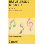 DELLA SETA BREVE LESSICO MUSICALE