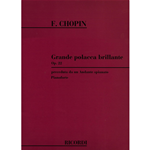 CHOPIN GRAN POLACCA BRILLANTE OP.22 PER PIANOFORTE