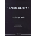 DEBUSSY LA PLUS QUE LENTE