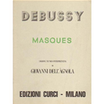 DEBUSSY MASQUES PER PIANOFORTE 