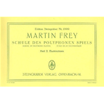 FREY SCHULE DES POLYPHONEN SPIELS PARTE 2