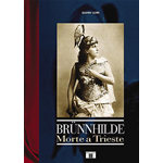 GORI BRUNNHILDE MORTE A TRIESTE
