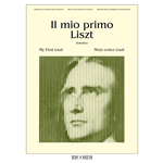 LISZT IL MIO PRIMO PER PIANOFORTE