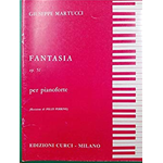 MARTUCCI FANTASIA OP.51 PER PIANOFORTE