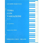 MARTUCCI TEMA CON VARIAZIONI OP. 58 PER PIANOFORTE