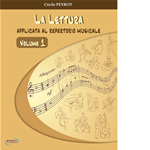 PEYROT LA LETTURA APPLICATA AL  REPERTORIO MUSICALE VOLUME 1