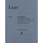 LISZT CONSOLATIONS ORIGINALFASSUNG UND ERSTAUSGABE DER FRUHFASSUNG