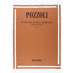 POZZOLI SUNTO DI TEORIA MUSICALE IN FORMA DIALOGATA 1 CORSO