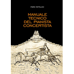 RATTALINO - MANUALE TECNICO DEL PIANISTA CONCERTISTA