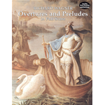 WAGNER OVERTURES AND PRELUDES