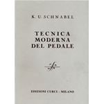 SCHNABEL TECNICA MODERNA DEL PEDALE PER PIANOFORTE