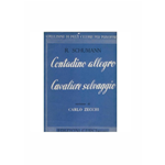 SCHUMANN CAVALIERE SELVAGGIO OP.68 N.8  -  CONTADINO ALLEGRO OP.68 N.10 PER PIANOFORTE