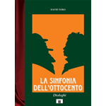 TORO LA SINFONIA DELL'OTTOCENTO