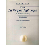 VERDI LA VERGINE DEGLI ANGELI (DA LA FORZA DEL DESTINO) TRASCRIZIONE FACILE DI MICHIELE CHIESA PER PIANOFORTE