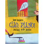 VINCIGUERRA CIAO PIANO PEZZI FACILI IN STILE JAZZISTICO PER PIANOFORTE 