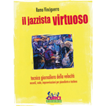 VINCIGUERRA IL JAZZISTA VIRTUOSO PER PIANOFORTE
