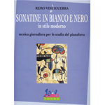 VINCIGUERRA SONATINE IN BIANCO E NERO PER PIANOFORTE