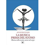 ZIGNANI : LA MUSICA PRIMA DEL SUONO