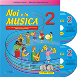 PERINI-SPACCAZOCCHI NOI E LA MUSICA 2 CON 2 CD LIBRO PER L'INSEGNANTE