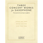 3 CONCERT WORKS FOR SAXOPHONE ALTO E PIANO