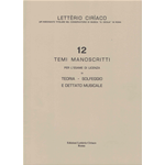 CIRIACO 12 TEMI MANOSCRITTI CON PROVE D'ESAME