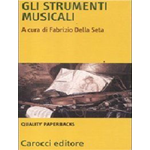 DELLA SETA GLI STRUMENTI MUSICALI