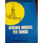 MARI OPUSCOLO MUSICALE PER TROMBA