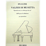 PUCCINI VALZER DI MUSETTA (DALL'OPERA LA BOHEME) PER PIANOFORTE