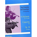 TSCHAIKOWSKY CONCERTO IN RE OP.35 PER VIOLINO E PIANOFORTE